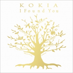 Kokia - I found you